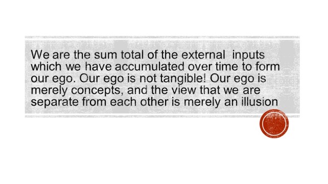 We are the sum total of the external